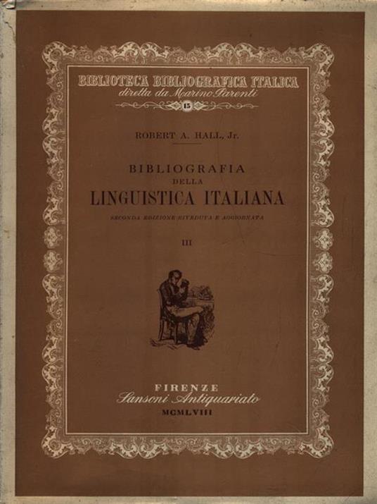 Bibliografia della Linguistica Italiana III - Robert Anderson Hall - copertina