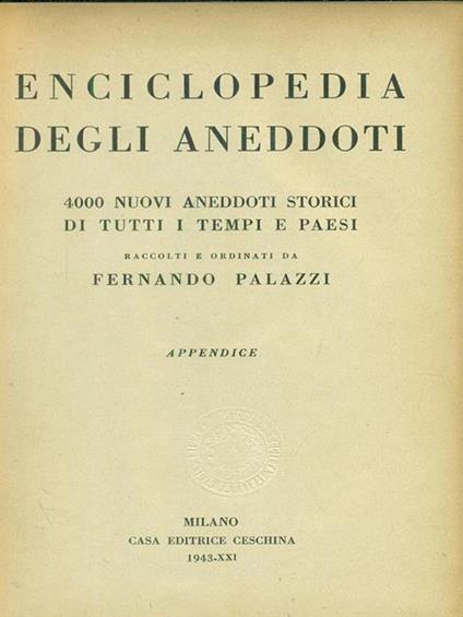 Enciclopedia degli aneddoti Appendice - Fernando Palazzi - copertina