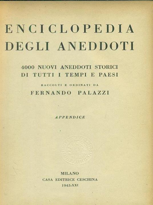 Enciclopedia degli aneddoti Appendice - Fernando Palazzi - copertina
