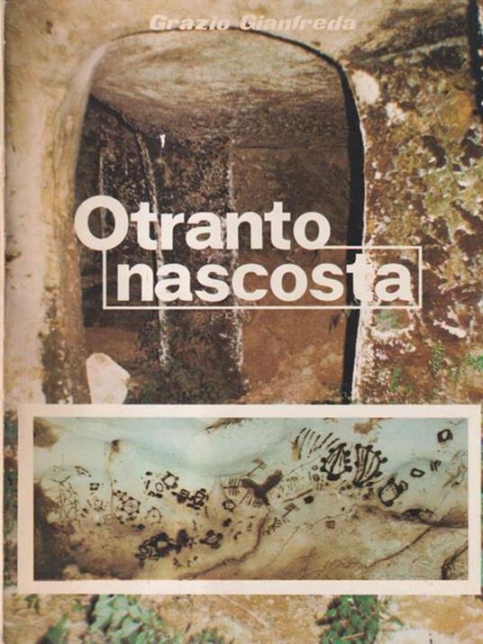 Otranto nascosta - Grazio Gianfreda - copertina