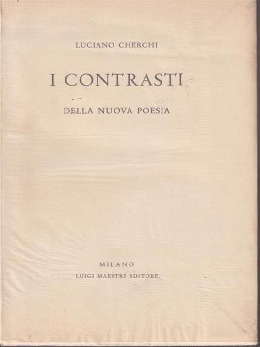 I contrasti della nuova poesia di: Cherchi, Luciano - copertina