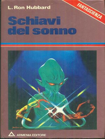 Schiavi del sonno - L. Ron Hubbard - copertina