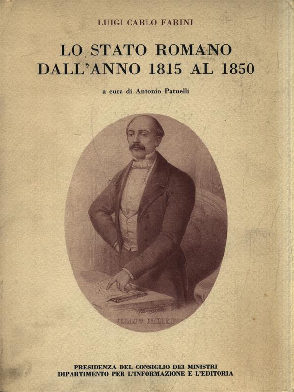 Lo stato romano dall'anno 1815 al 1850