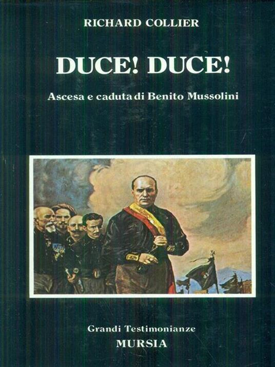 Duce! Duce! - Richard Collier - copertina