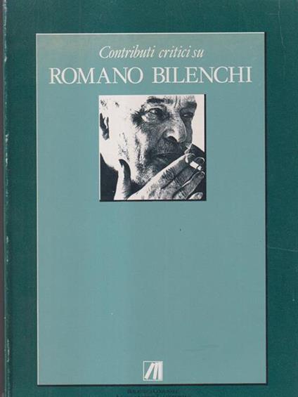 Contributi critici su Romano Bilenchi - copertina