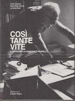 Così tante vite. Il Novecento di Giancarlo Vigorelli