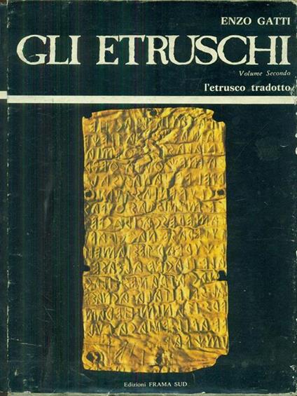 Gli Etruschi 2 vv - Enzo Gatti - copertina