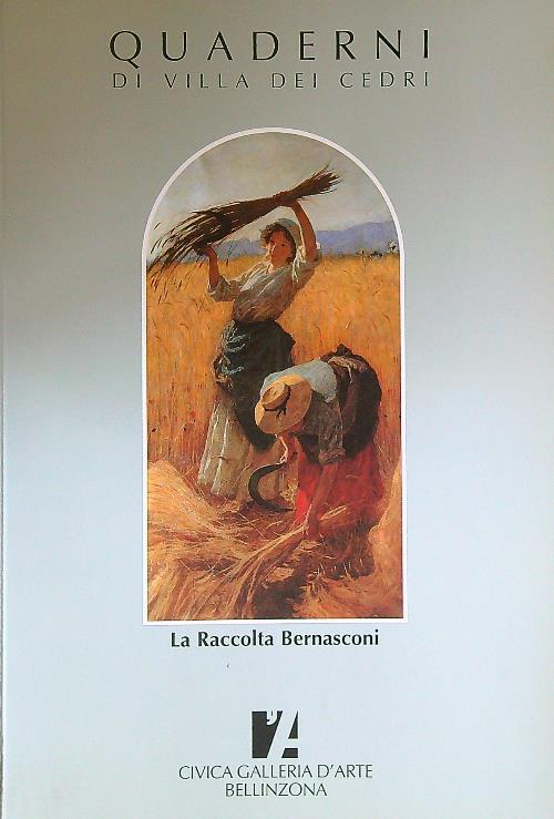 Quaderni di Villa dei Cedri. La Raccolta Bernasconi