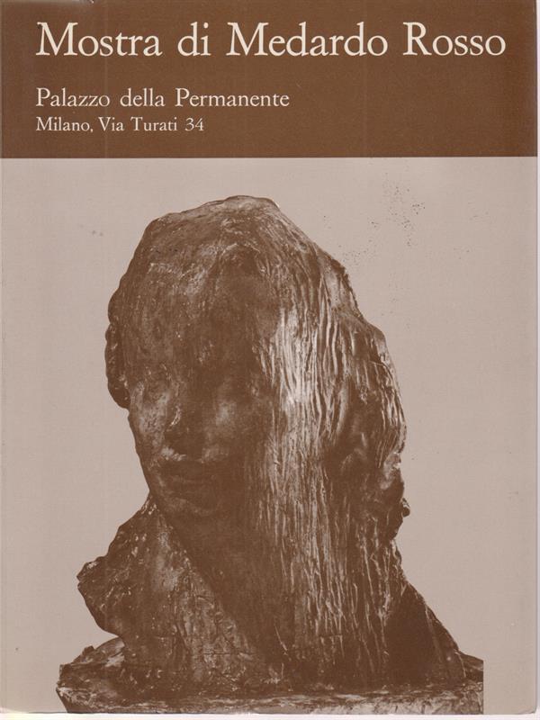Mostra di Medardo Rosso