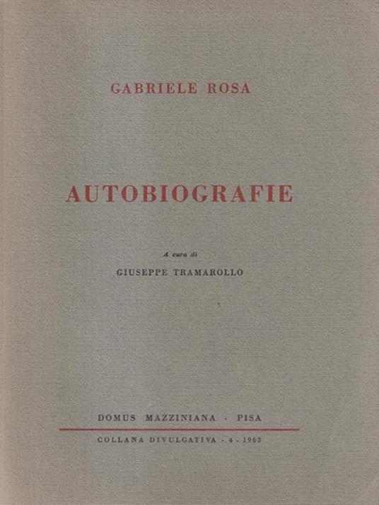 Gabriele Rosa Autobiografie - Giuseppe Tramarollo - copertina