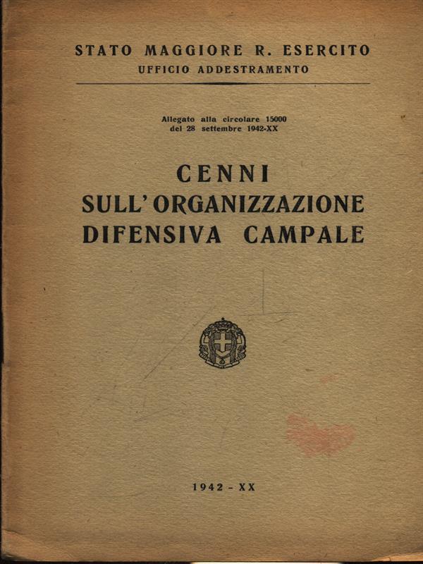 Cenni sull'organizzazione difensiva campale