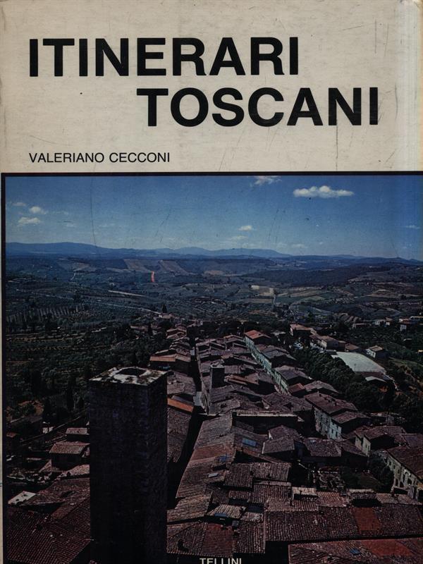 Itinerari toscani