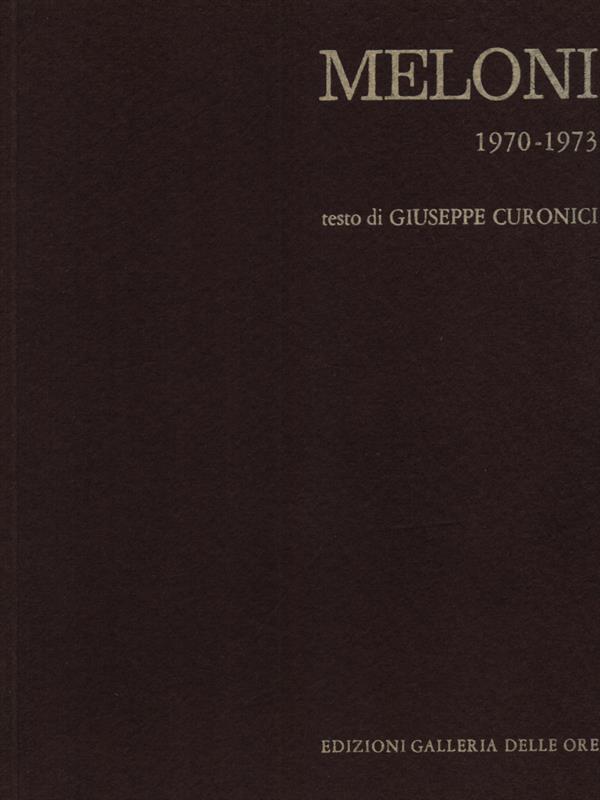 Meloni 1970-1973