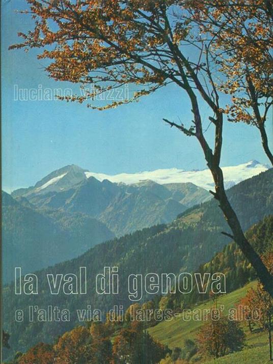 La  val di Genova - Luciano Viazzi - copertina