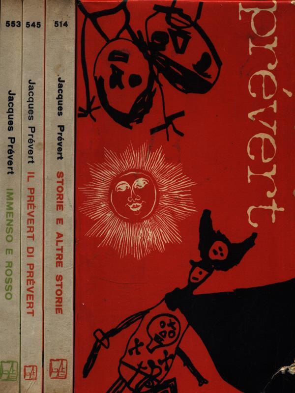 Storie e altre storie - Il Prevert di Prevert - Immenso e rosso