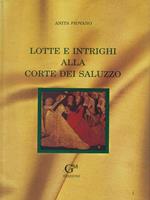Lotte e intrighi alla Corte dei Saluzzo