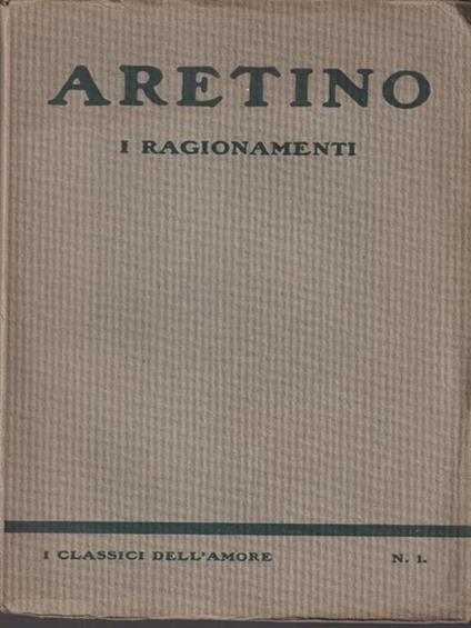 I ragionamenti parte I - Paolo Aretino - copertina