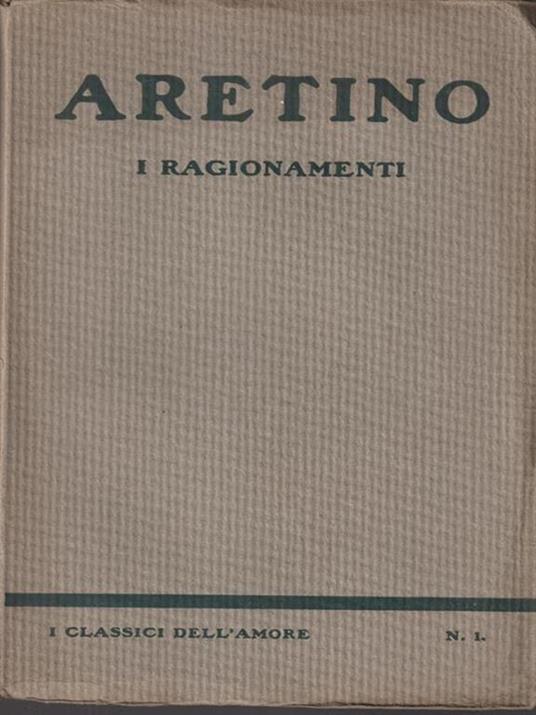 I ragionamenti parte I - Paolo Aretino - copertina