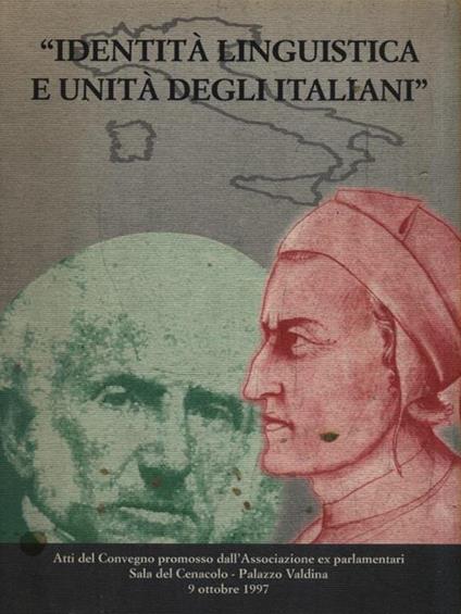 Identità linguistica e unità degli italiani - copertina