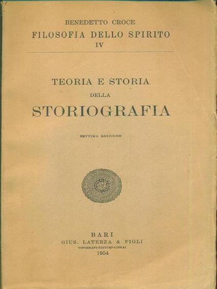 Teoria e storia della storiografia - Benedetto Croce - copertina