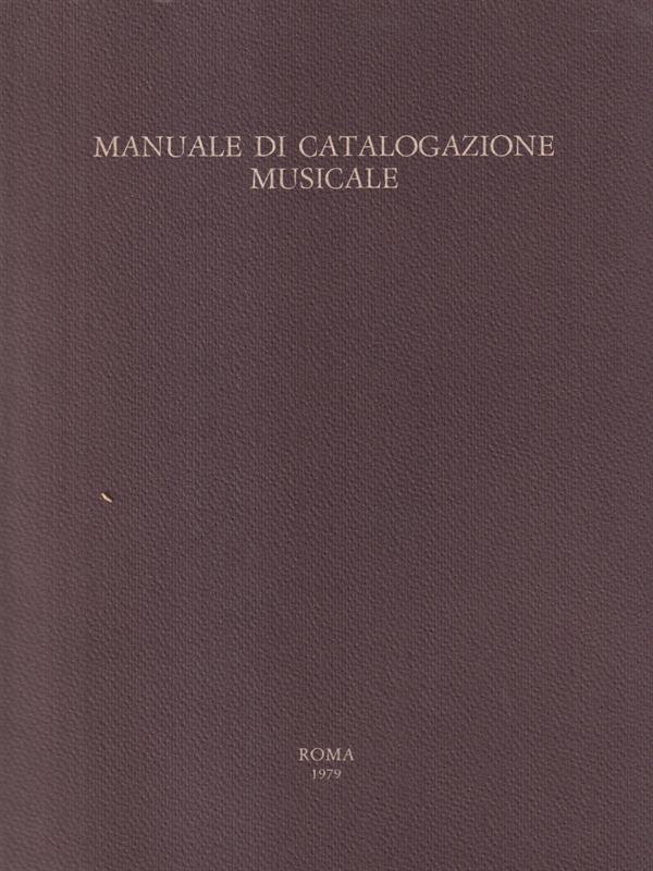 Manuale di catalogazione musicale