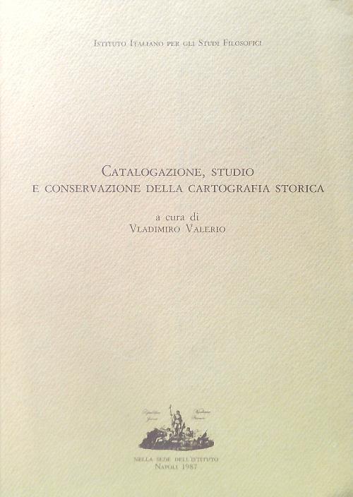 Catalogazione studio e conservazione della cartografia storica