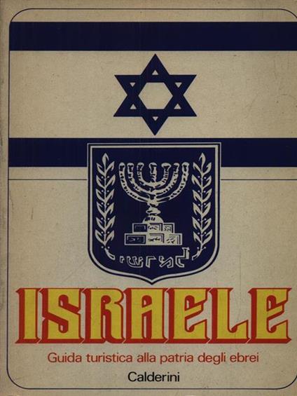Israele. guida turistica alla patria degli ebrei - copertina