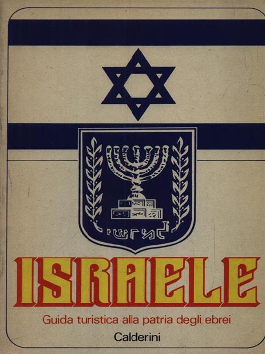 Israele. guida turistica alla patria degli ebrei - copertina