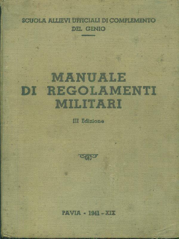 Manuale di regolamenti militari