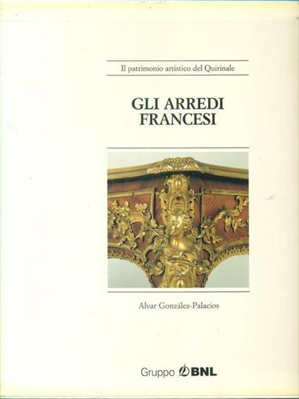 Gli  arredi Francesi - Alvar González-Palacios - copertina
