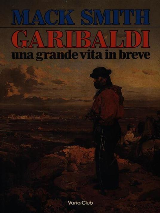 Garibaldi - Denis Mack Smith - copertina