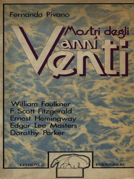 Mostri degli anni Venti - Fernanda Pivano - copertina