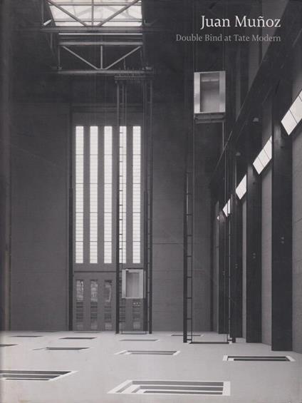 Juan Munoz Double blind at Tate Modern - copertina