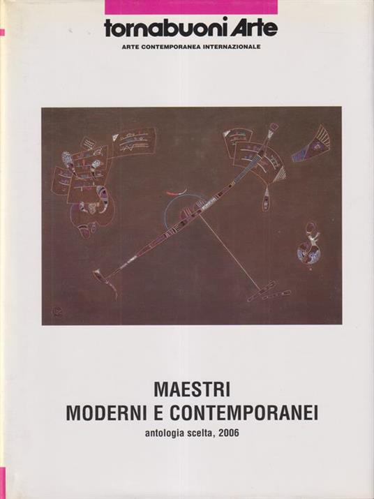 Maestri moderni e contemporanei - Antologia scelta 2006 - copertina