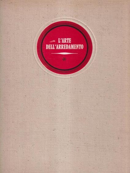 L' arte dell'arredamento vol. 1 - copertina