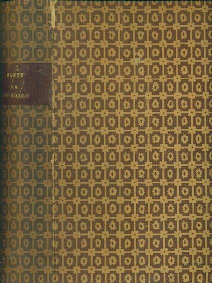 Dante e il suo secolo - copertina