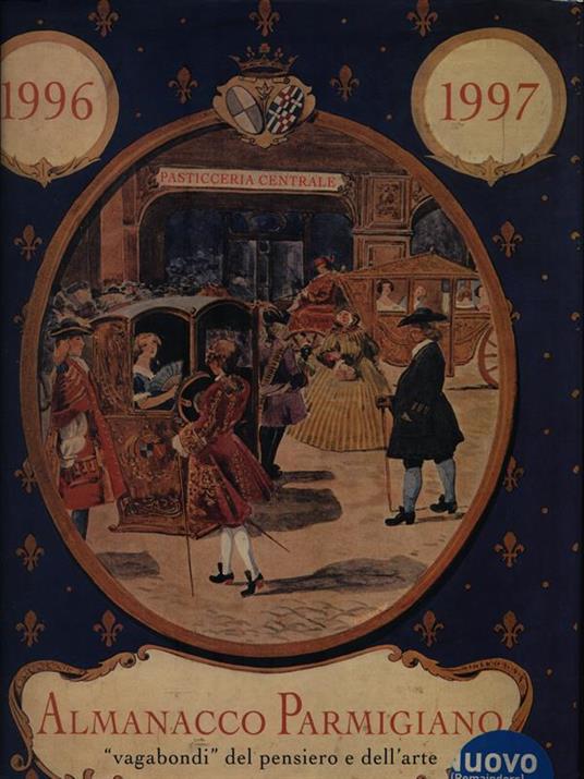 Almanacco Parmigiano 1996-1997 vagabondi del pensiero e dell'arte - copertina