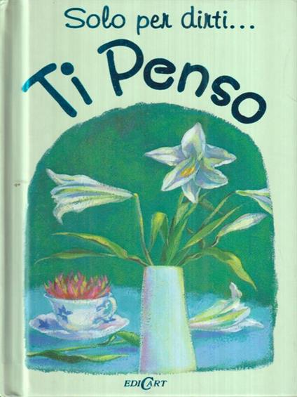 Ti Penso - copertina