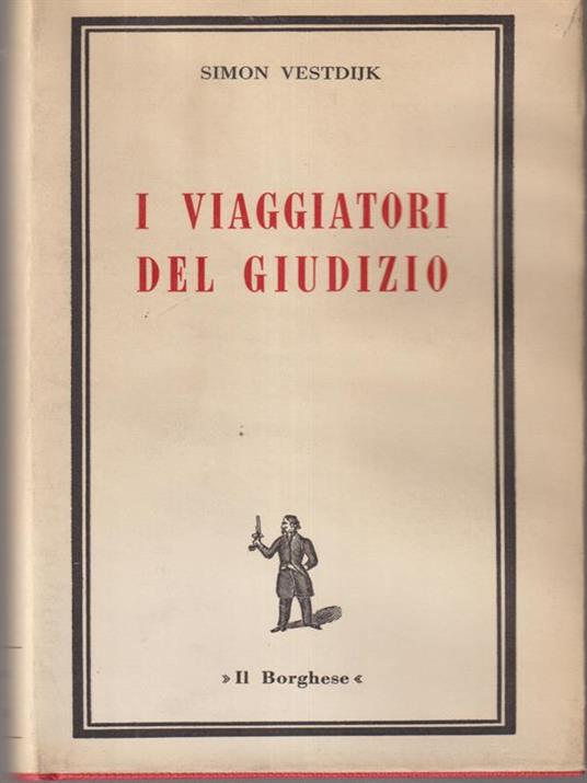 I viaggiatori del giudizio - Simon Vestdijk - copertina
