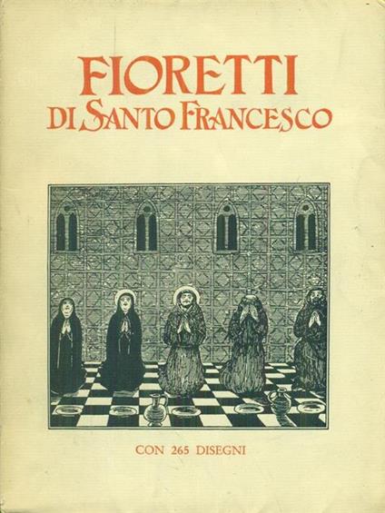 Fioretti di Santo Francesco - Vittorio Fattorusso - copertina