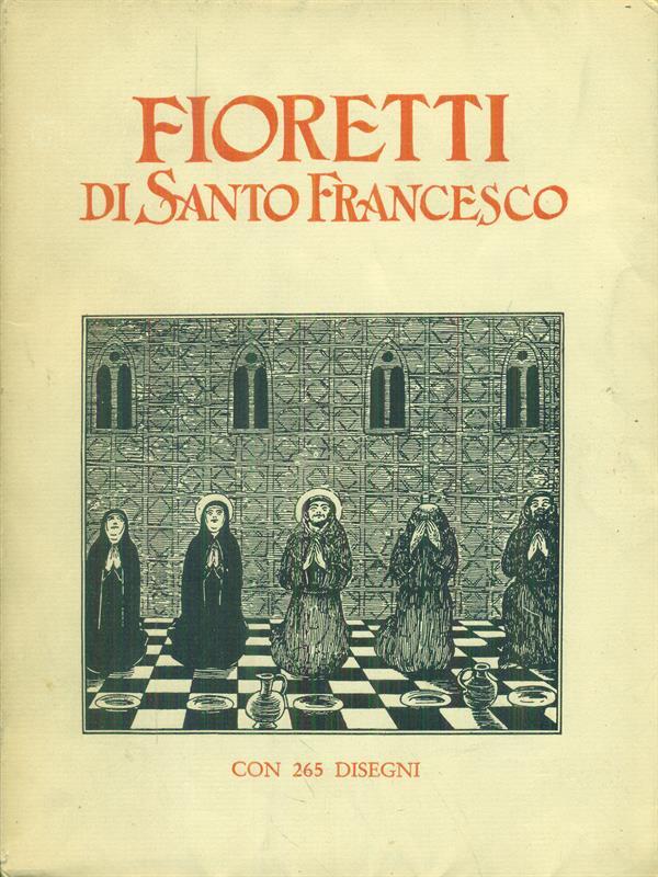 Fioretti di Santo Francesco