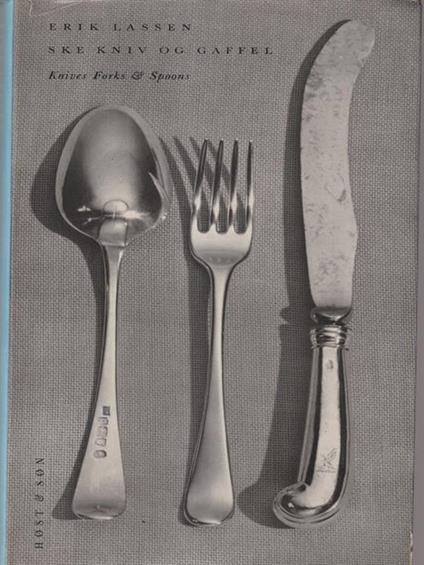 Ske skiv og gaffel - Knives forks and spoons - Erik Lassen - copertina