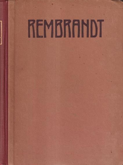 Rembrandt des meisters Gemalde - Adolf Rosemberg - copertina