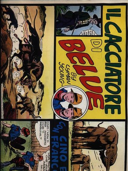 Il cacciatore di belve con Cino e Franco - Lyman Young - copertina
