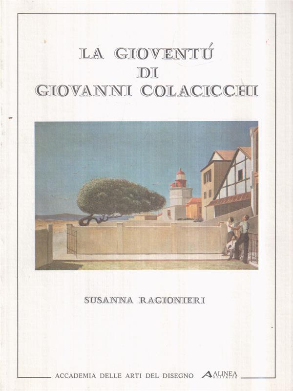 La gioventù di Giovanni Colacicchi