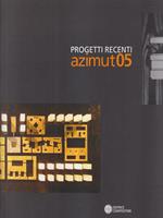 Progetti recenti Azimut 05