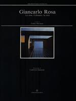 Giancarlo Rosa. La casa, il disegno, la città