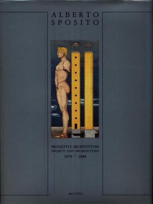 Progetti e Architetture 1979-1988 - Alberto Sposito - copertina