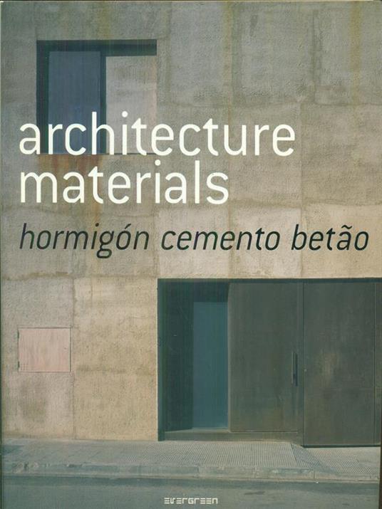 Architecture materials Hormigon cemento betao - copertina