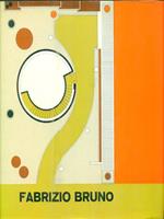 Fabrizio Bruno. Architetture 1960-1967